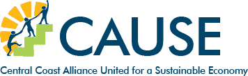 CAUSE: Central Coast Alliance United for a Sustainable Economy